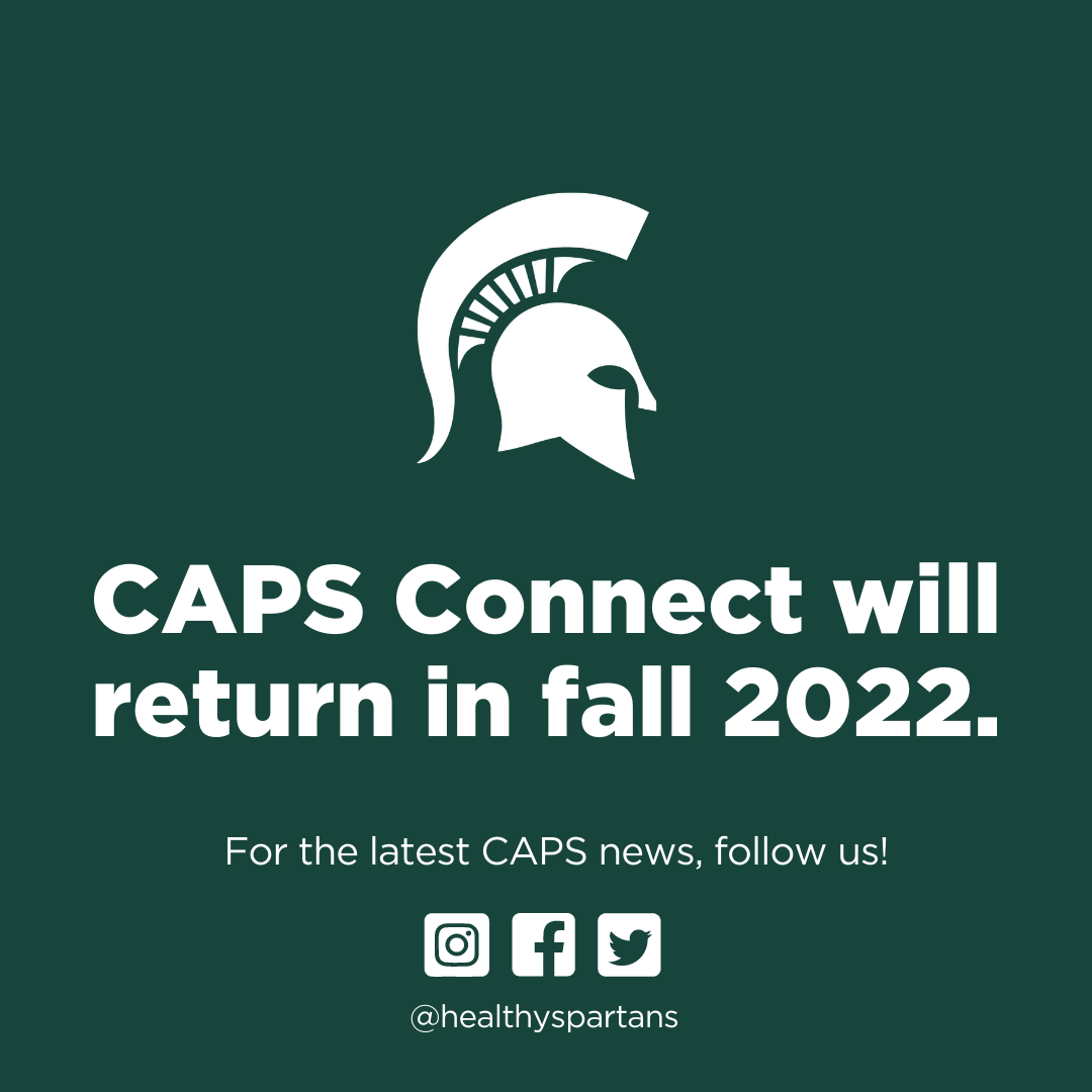 A Spartan helmet followed by text that reads "CAPS Connect will return in fall 2022"
